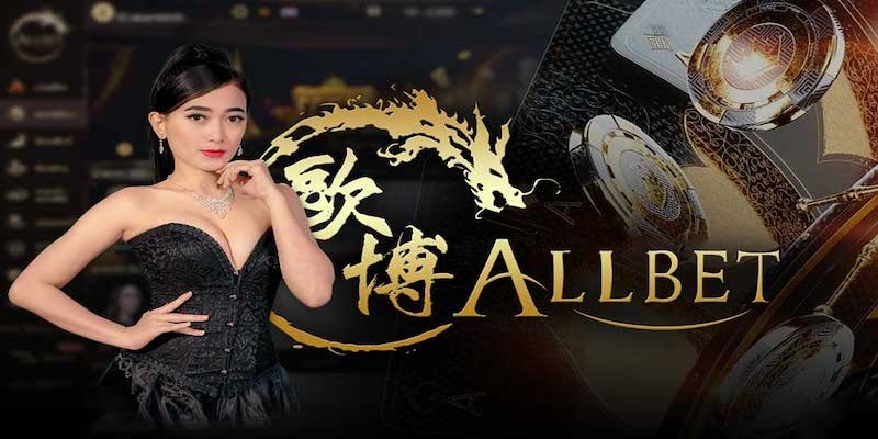 Allbet Gaming - Sảnh Casino Số 1 Chất Lượng Đáng Trải Nghiệm 1 Giới thiệu chung về sảnh Allbet Gaming Sunwin